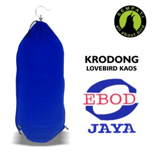 KRODONG LOVEBIRD KAOS EBOD JAYA