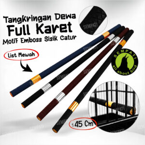TANGKRINGAN DEWA FULL KARET EMBOSS KACER 3